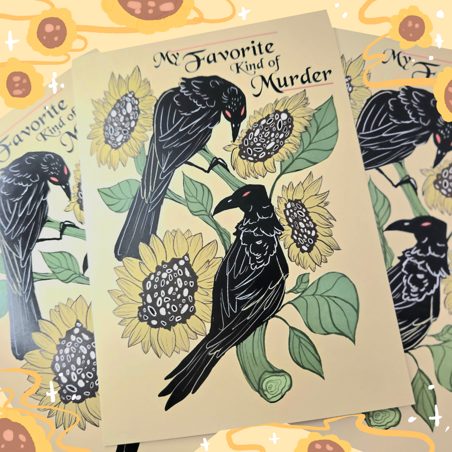 My Favorite Kind of Murder - Sunflower Crows