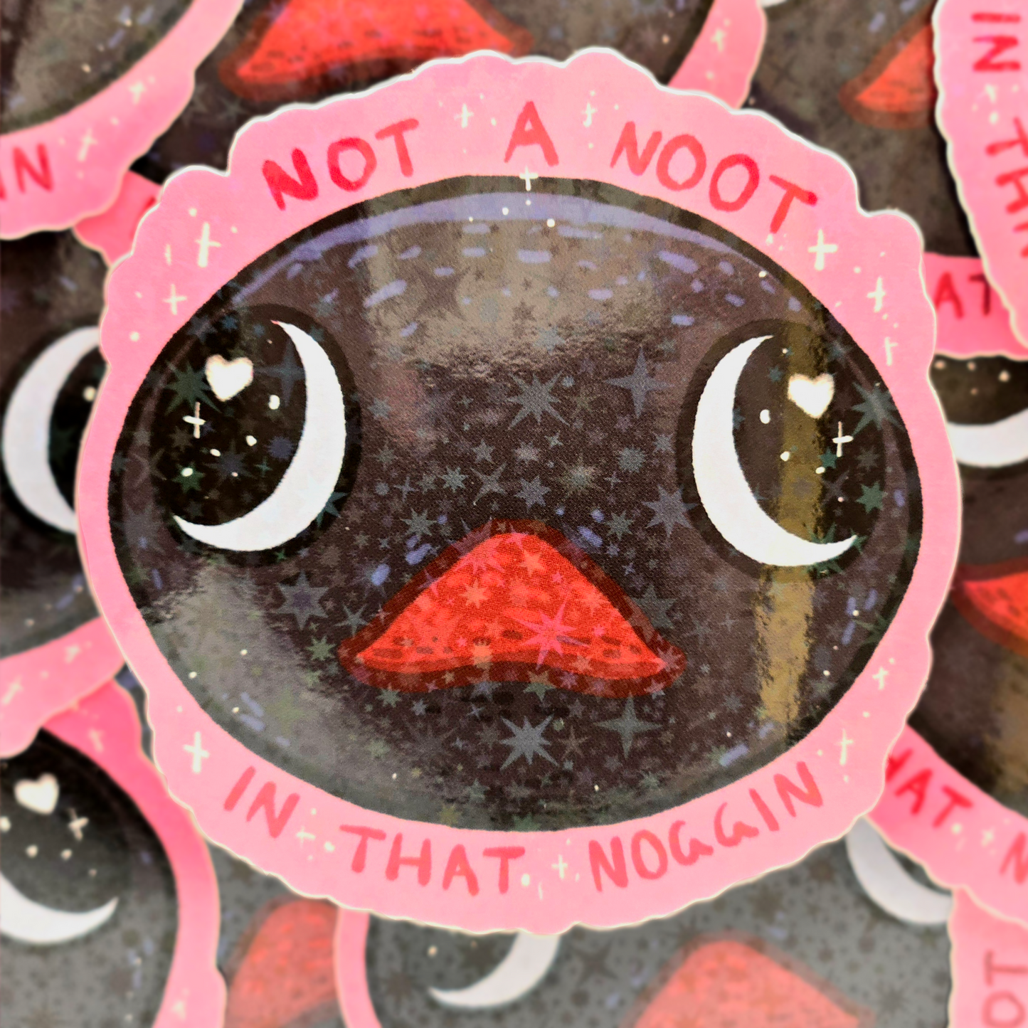 Not a Noot - Holo Vinyl Sticker