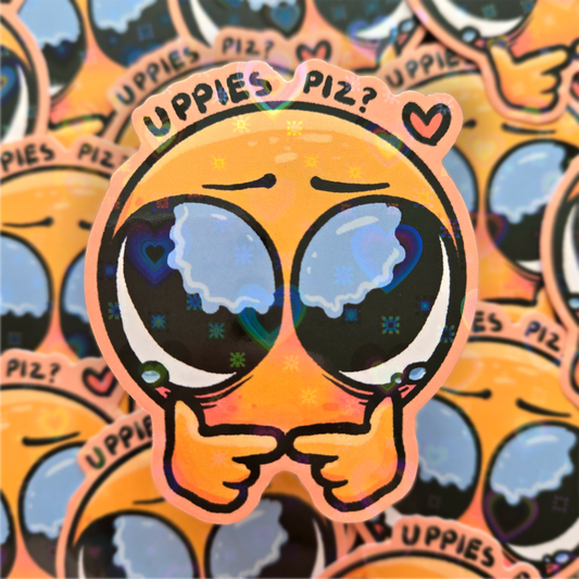 Emote Uppies Please - Holo Vinyl Sticker
